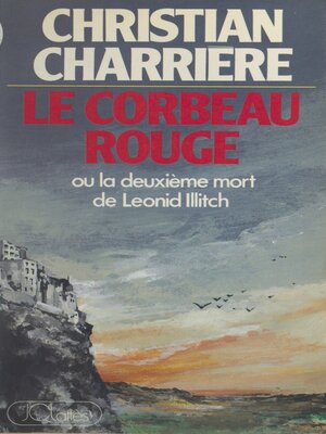 cover image of Le corbeau rouge